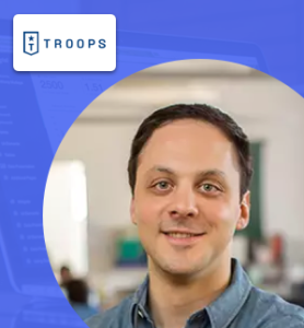 How Troops.ai got their first 10 customers I Interview with Dan Rich from Troops.ai