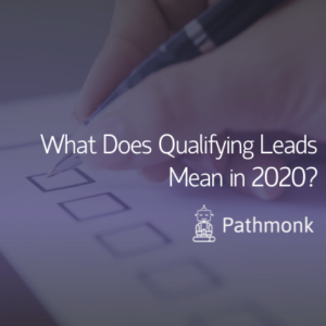 What Does Qualifying Leads Mean in 2020 Featured Image