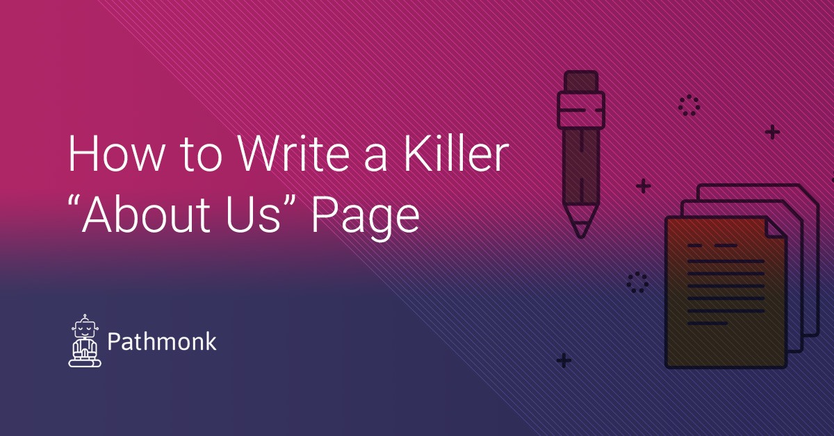 How to Write a Killer About Us Page