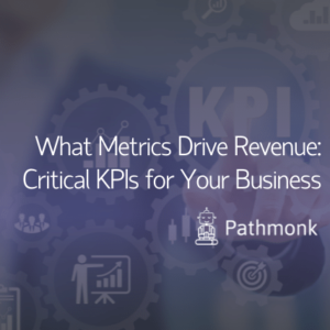 What Metrics Drive Revenue Critical KPIs for Your Business Featured Image