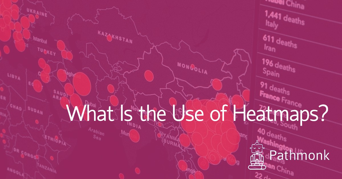 What Is the Use of Heatmaps?