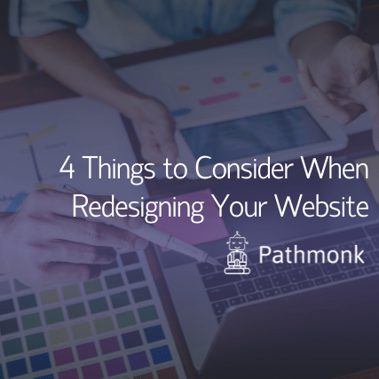 4 Things to Consider When Redesigning Your Website Featured Image
