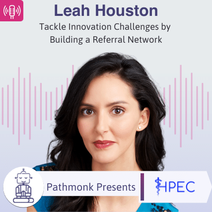 Tackle Innovation Challenges by Building a Referral Network Interview with Leah Houston from HPEC