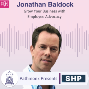 Grow Your Business with Employee Advocacy Interview with Jonathan Baldock from Social Horse Power