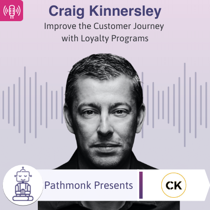 Improve the Customer Journey with Loyalty Programs Interview with Craig Kinnersley from NicheMoves