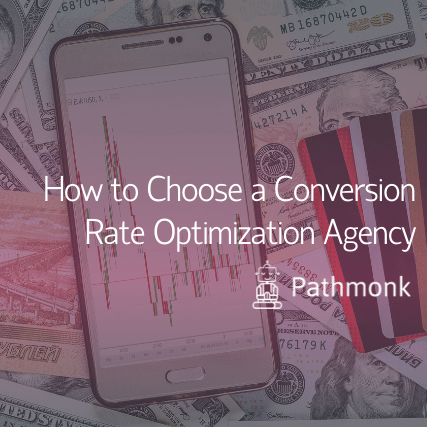 How to Choose a Conversion Rate Optimization Agency Featured Image