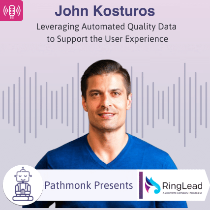 Leveraging Automated Quality Data to Support the User Experience Interview with John Kosturos from RingLead