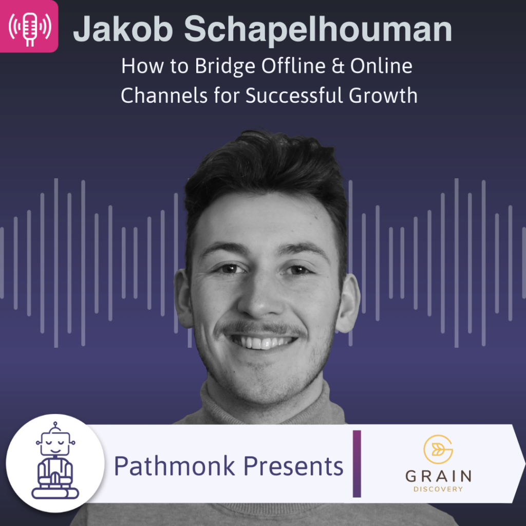 How to Bridge Offline & Online Channels for Successful Growth Interview with Jake Schapelhouman from Grain Discovery