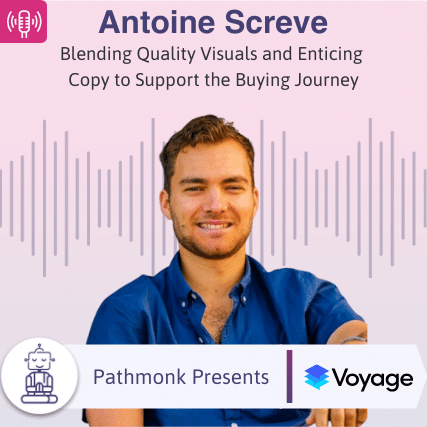 Blending Quality Visuals and Enticing Copy to Support the Buying Journey Interview with Antoine Screve from Voyage SMS