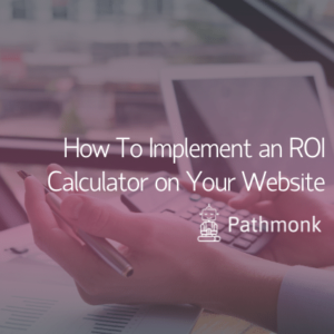 How To Implement an ROI Calculator on Your Website Featured Image