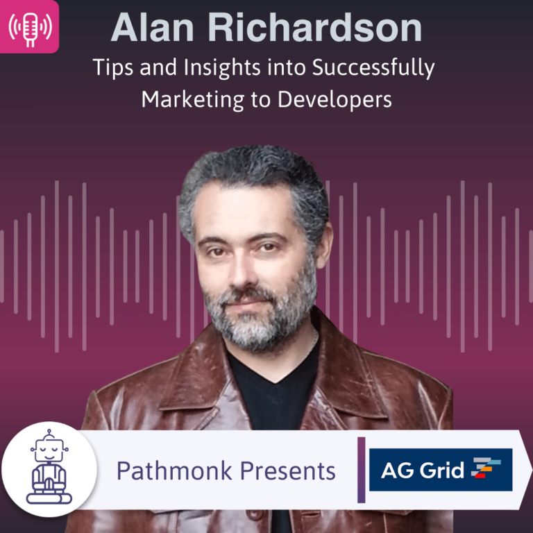 Tips and Insights into Successfully Marketing to Developers Interview with Alan Richardson from AG Grid