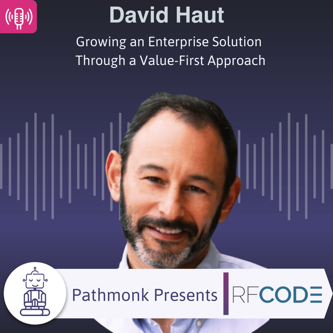 Growing Enterprise Solution Through a Value-First Approach