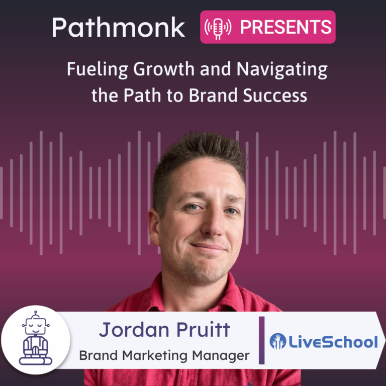 Fueling Growth and Navigating the Path to Brand Success Interview with Jordan Pruitt from LiveSchool