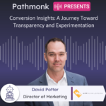Conversion Insights A Journey Toward Transparency and Experimentation Interview with David Potter from Vog App Developers
