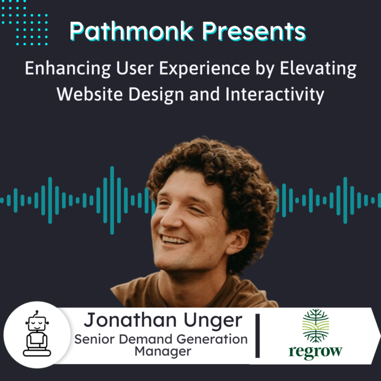 Enhancing User Experience by Elevating Website Design and Interactivity Interview with Jonathan Unger from Regrow