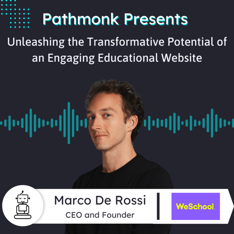 Unleashing the Transformative Potential of an Engaging Educational Website Interview with Marco De Rossi from WeSchool