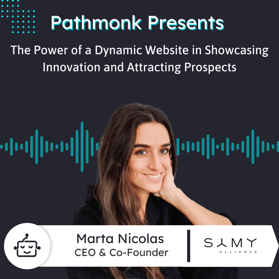 The Power of a Dynamic Website in Showcasing Innovation and Attracting Prospects Interview with Marta Nicolas from SAMY Alliance