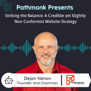 Striking the Balance A Credible yet Slightly Non-Conformist Website Strategy Interview with Dejan Nenov from Panaton