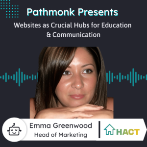 Websites as Crucial Hubs for Education & Communication Interview with Emma Greenwood from HACT