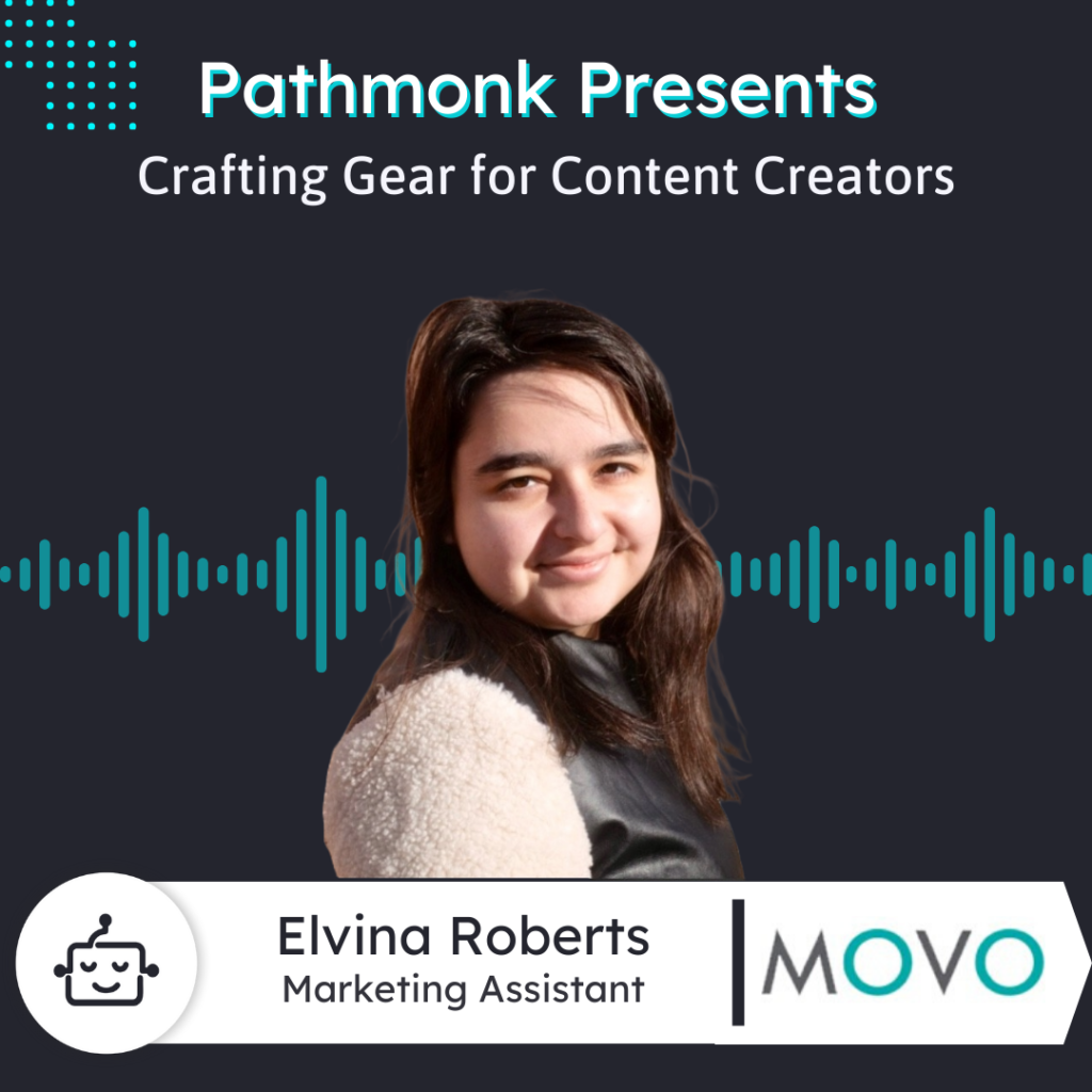 Crafting Gear for Content Creators | Elvina Roberts from Movo