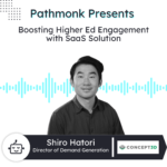 Boosting Higher Ed Engagement with SaaS Solution | Shiro Hatori from Concept3D