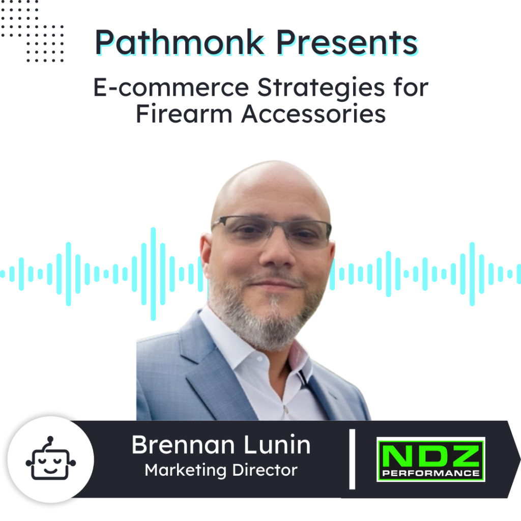 E-commerce Strategies for Firearm Accessories | Brennan Lunin from NDZ Performance