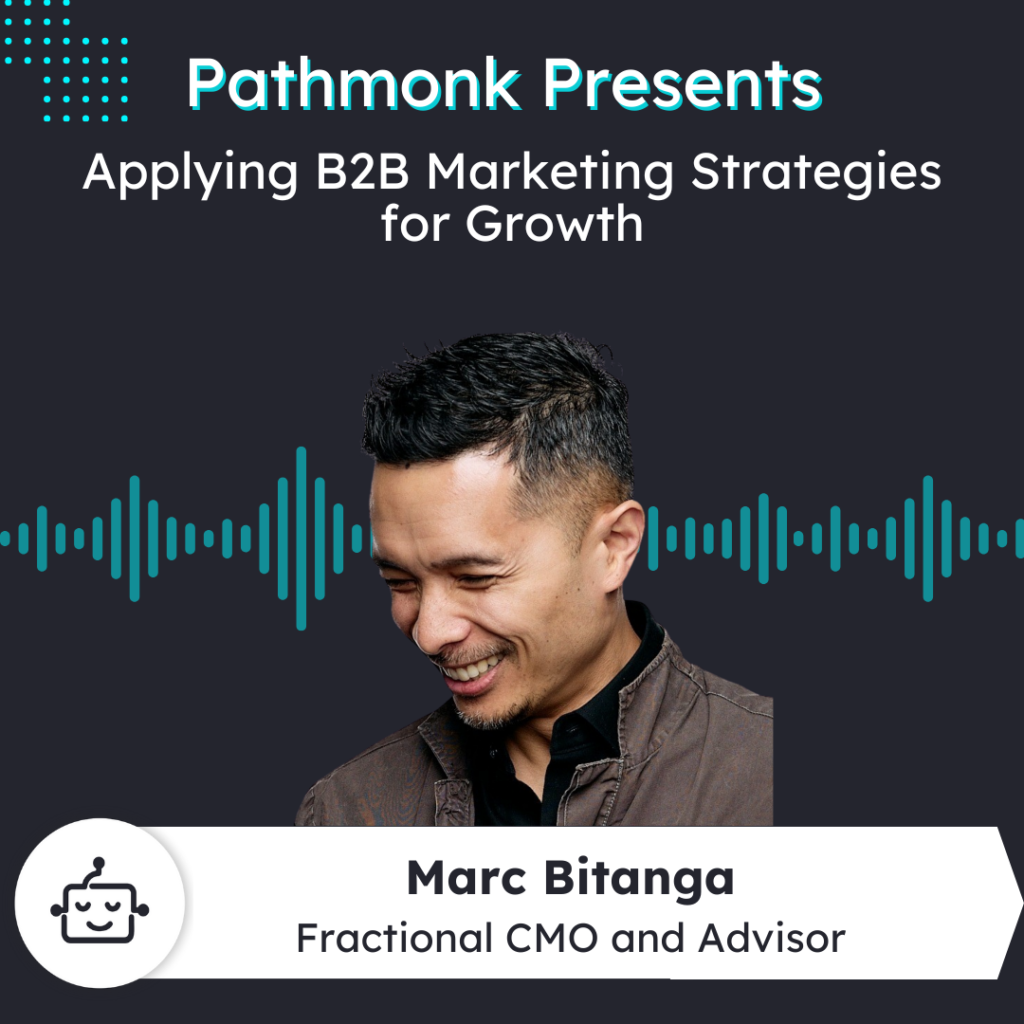 Applying B2B Marketing Strategies for Growth | Marc Bitanga