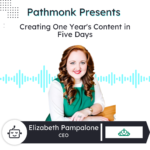 Creating One Year's Content in Five Days | Elizabeth Pampa from Absolute Marketing