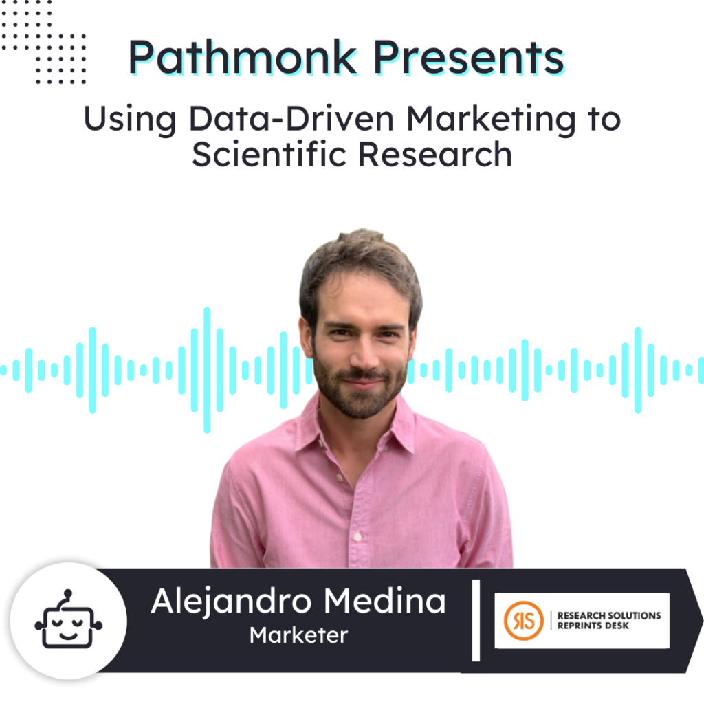 Using Data-Driven Marketing to Scientific Research | Alejandro Medina from Research Solutions