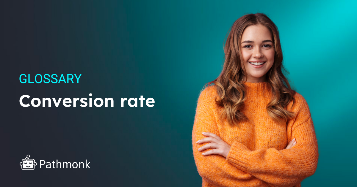 Conversion rate