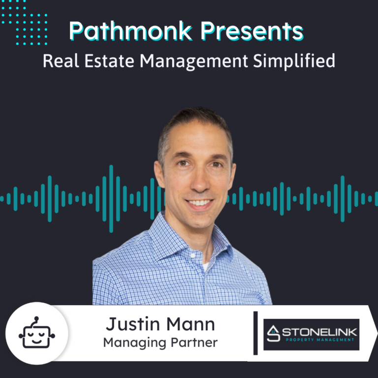 Real Estate Management Simplified | Justin Mann from StoneLink