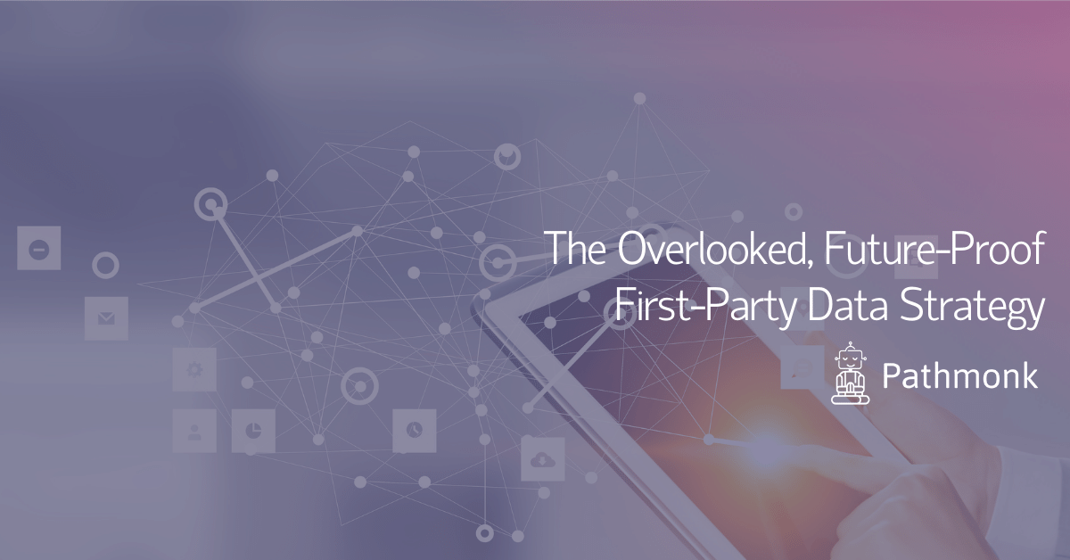 The Overlooked, Future-Proof First-Party Data Strategy In-Article